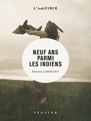 cover image of Neuf ans parmi les Indiens